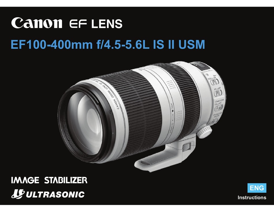 Canon Ef100 400mm F 4 5 5 6l Is Ii Usm Instructions Manual Pdf Download Manualslib