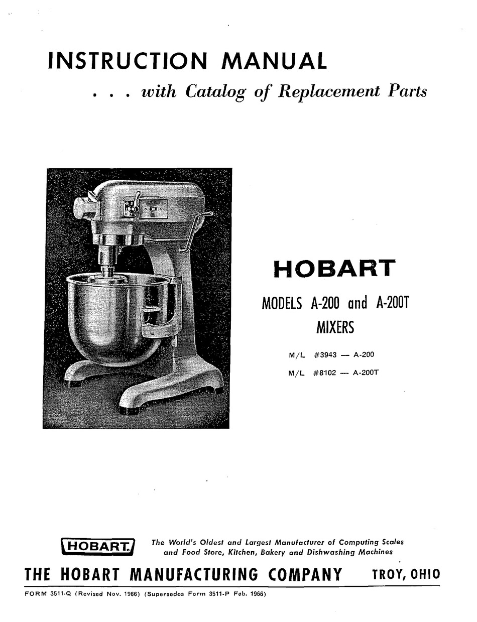 Hobart A200 Mixer Operator Parts and Tech Manuals Complete 