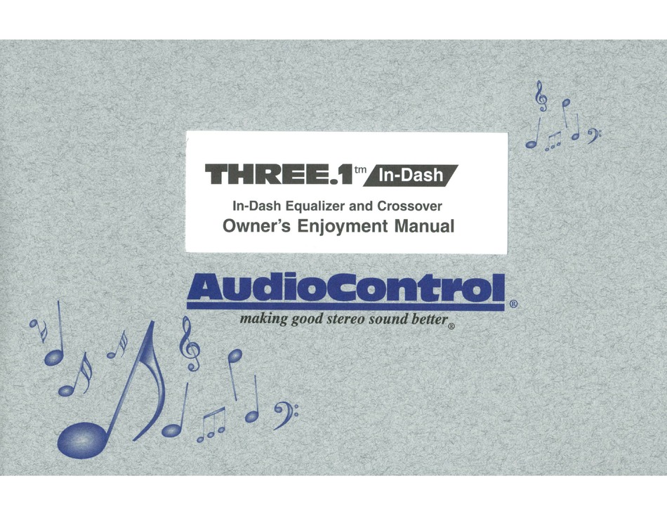 AUDIOCONTROL THREE.1 OWNER'S ENJOYMENT MANUAL Pdf Download
