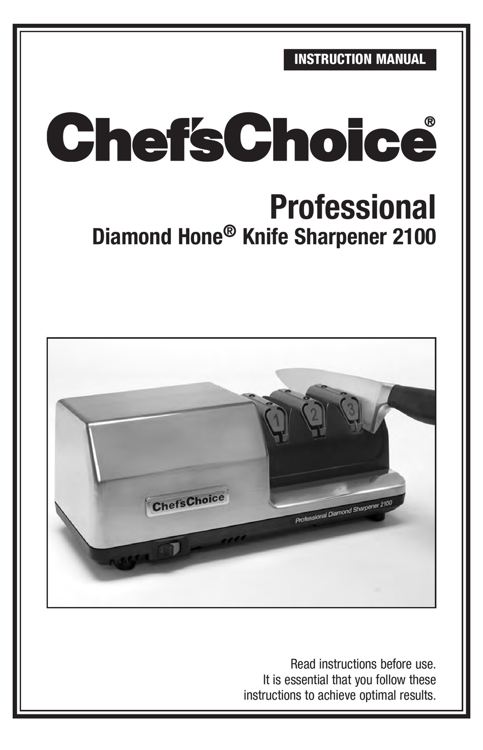 CHEF'S CHOICE DIAMOND HONE 2100 PROFESSIONAL MANUAL Pdf Download