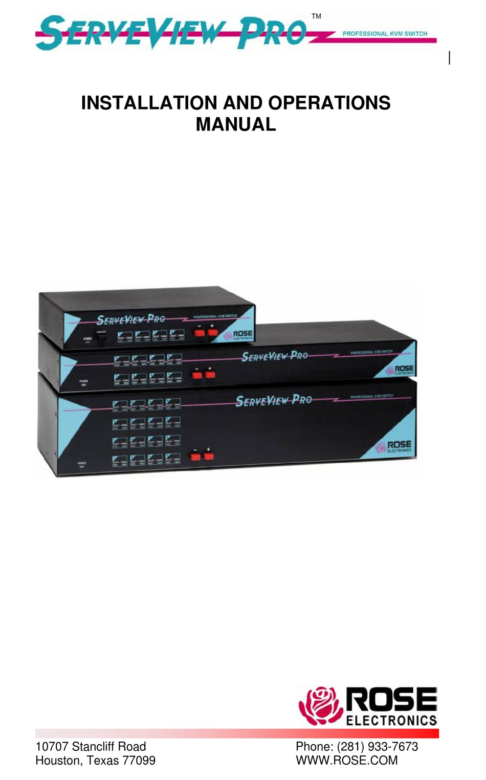 ROSE ELECTRONICS SERVEVIEW PRO INSTALLATION AND OPERATION MANUAL Pdf