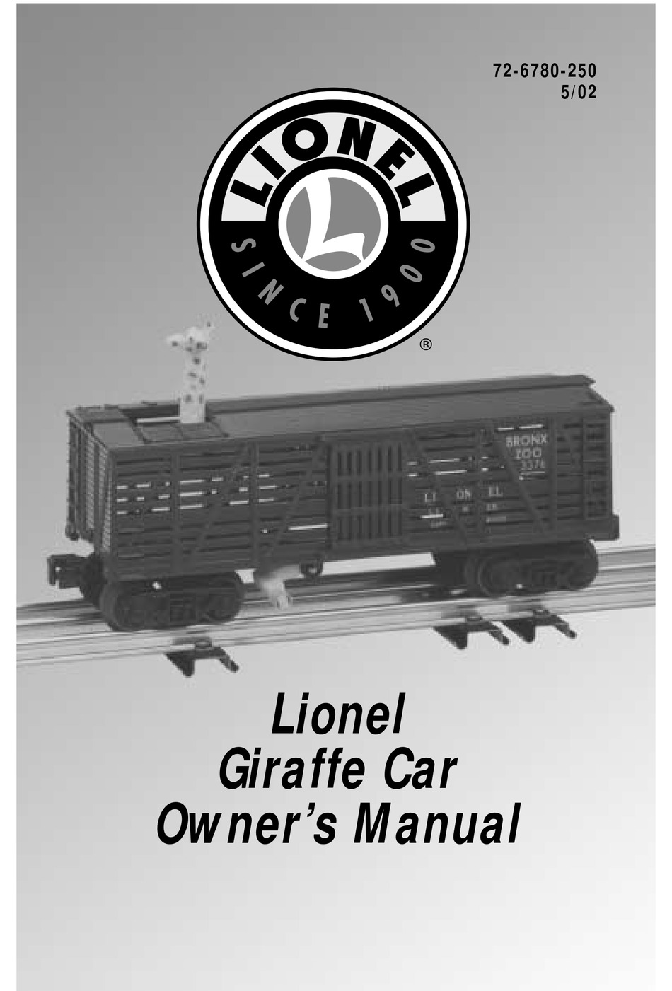 LIONEL GIRAFFE CAR OWNER