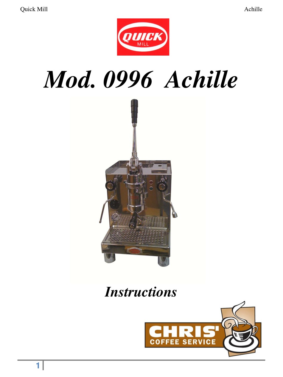 QUICK MILL ACHILLE 0996 INSTRUCTION MANUAL Pdf Download ManualsLib