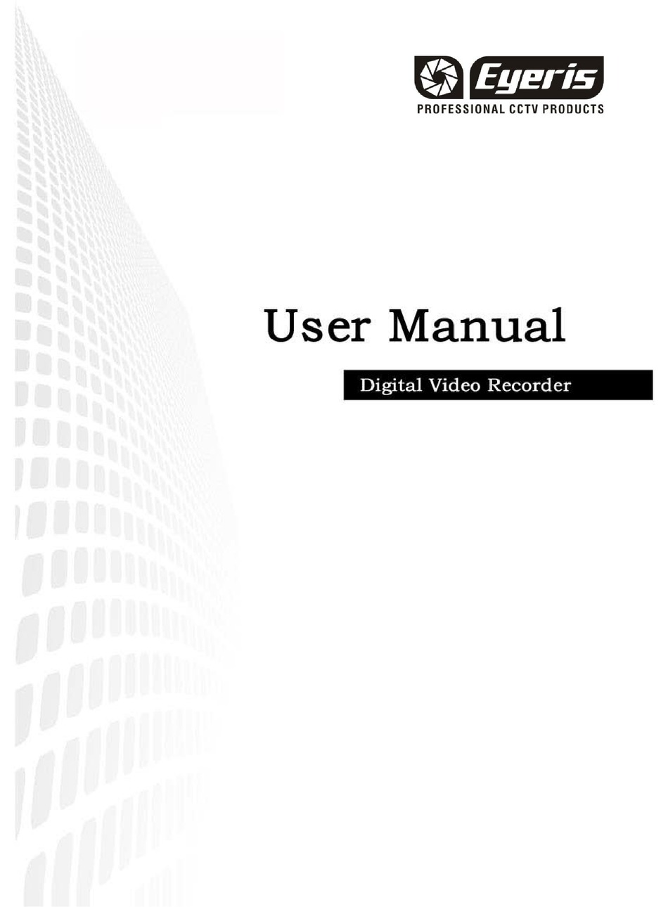 EYERIS DIGITAL VIDEO RECORDER USER MANUAL Pdf Download ManualsLib