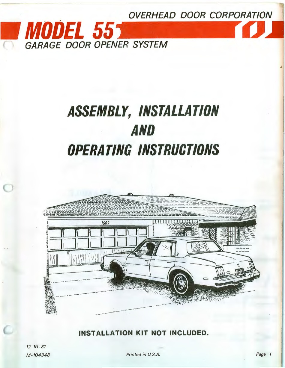 OVERHEAD DOOR 55 ASSEMBLY, INSTALLATION AND OPERATING INSTRUCTIONS Pdf