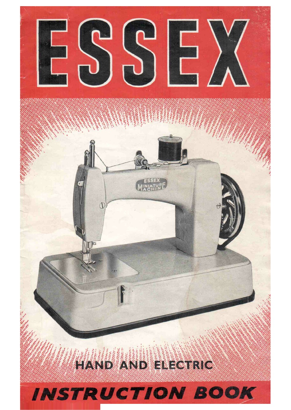 ESSEX ELECTRONICS HAND AND ELECTRIC INSTRUCTION BOOK Pdf Download