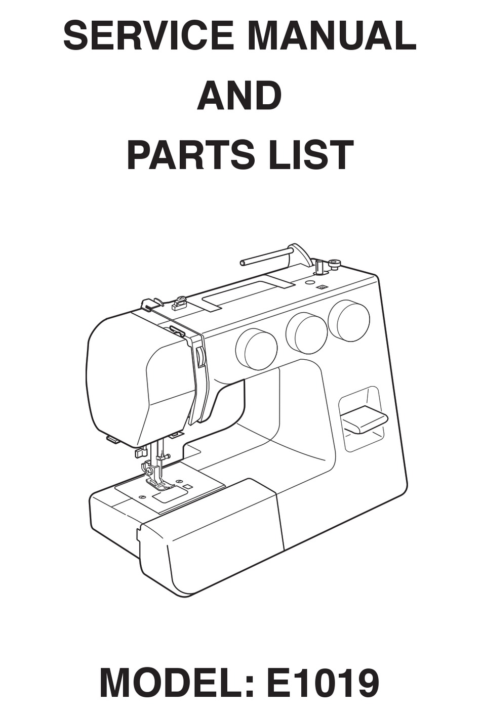 JANOME E1019 SERVICE MANUAL AND PARTS LIST Pdf Download | ManualsLib