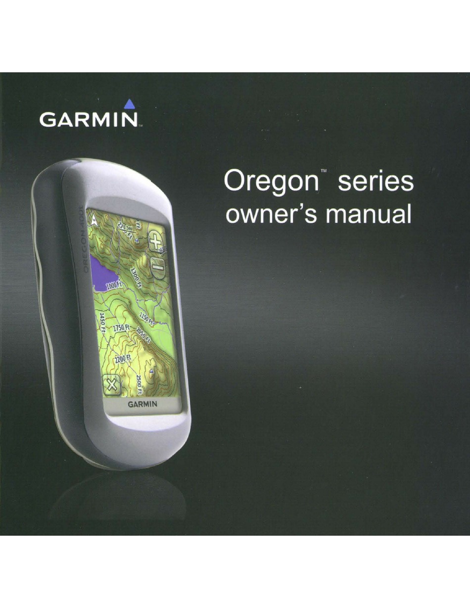 GARMIN OREGON SERIES OWNER