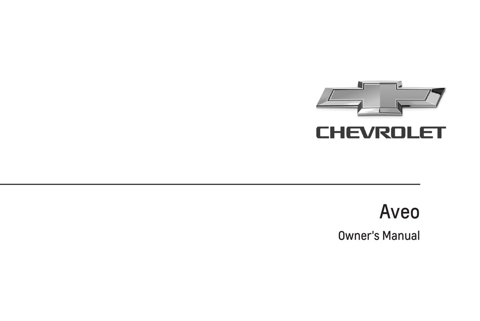 CHEVROLET AVEO OWNER'S MANUAL Pdf Download | ManualsLib
