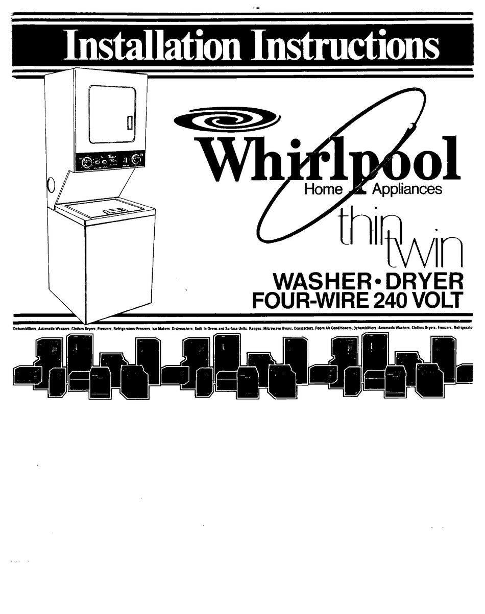 Whirlpool Thin Twin Four Wire 240 Volt