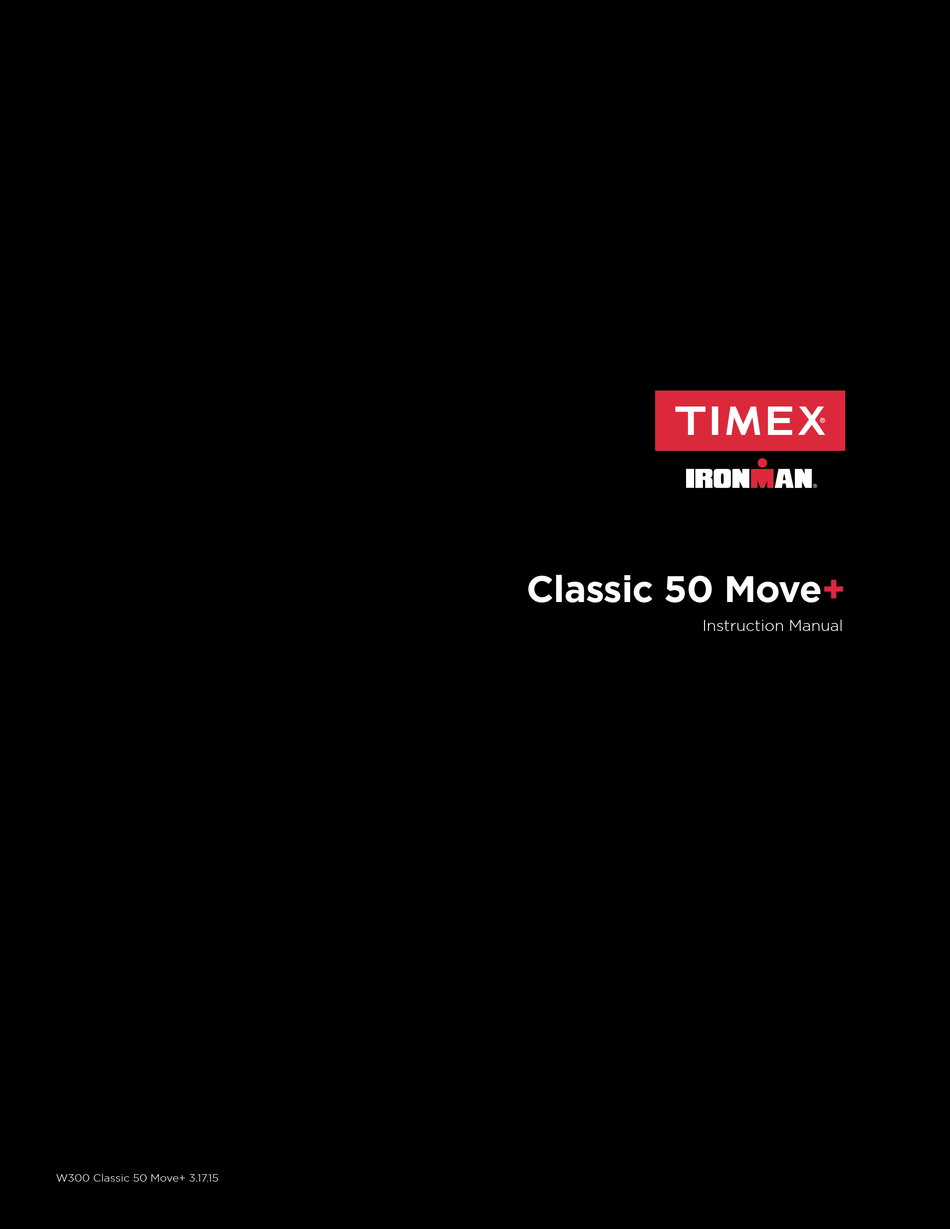 TIMEX IRONMAN CLASSIC 50 MOVE+ INSTRUCTION MANUAL Pdf Download | ManualsLib