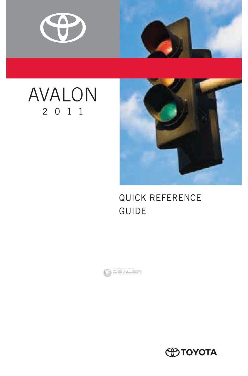 TOYOTA 2011 AVALON QUICK REFERENCE MANUAL Pdf Download | ManualsLib
