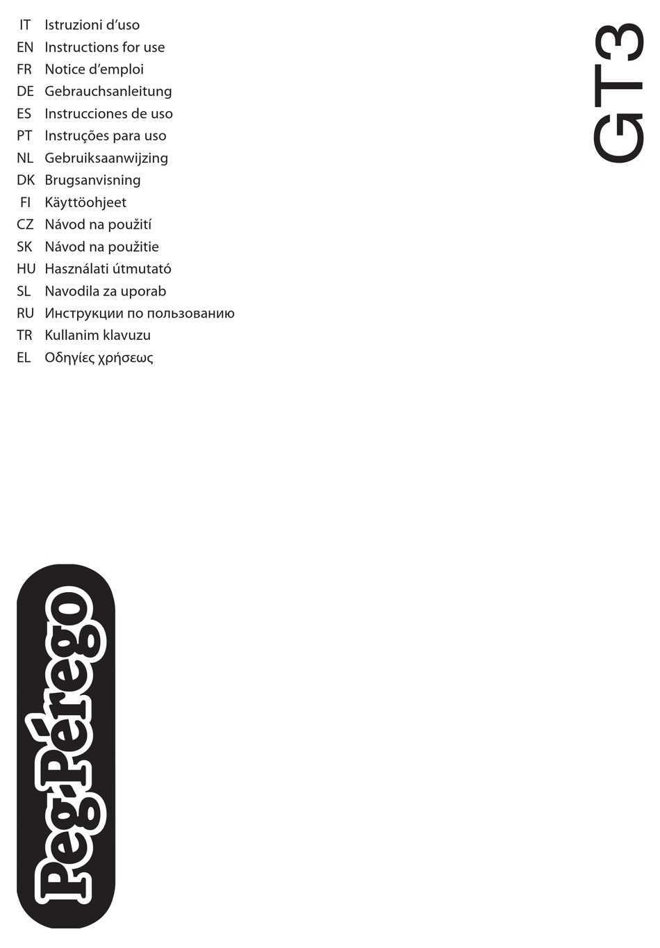 PEGPEREGO GT3 INSTRUCTIONS FOR USE MANUAL Pdf Download ManualsLib