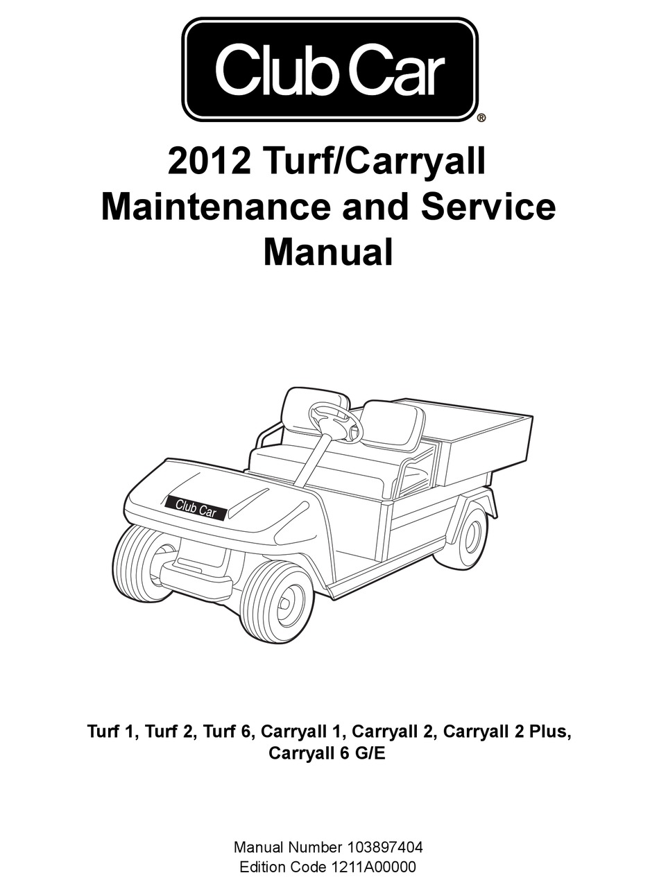 CLUB CAR TURF 1 SERVICE MANUAL Pdf Download ManualsLib