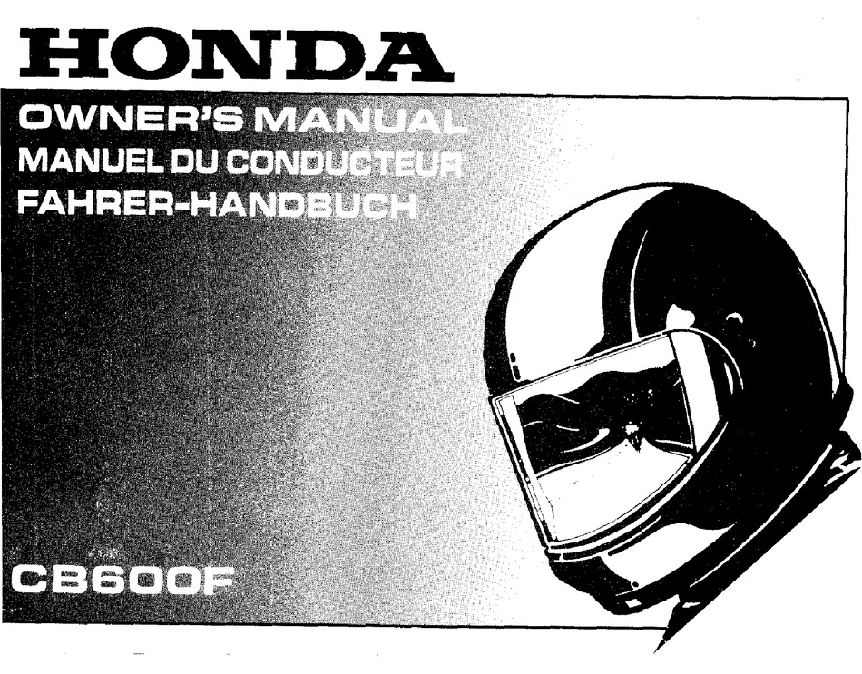 Honda CB 600 F CB600F 1998 Owner's manuel Fahrer-handbuch  Manuel du  Conducteur 
