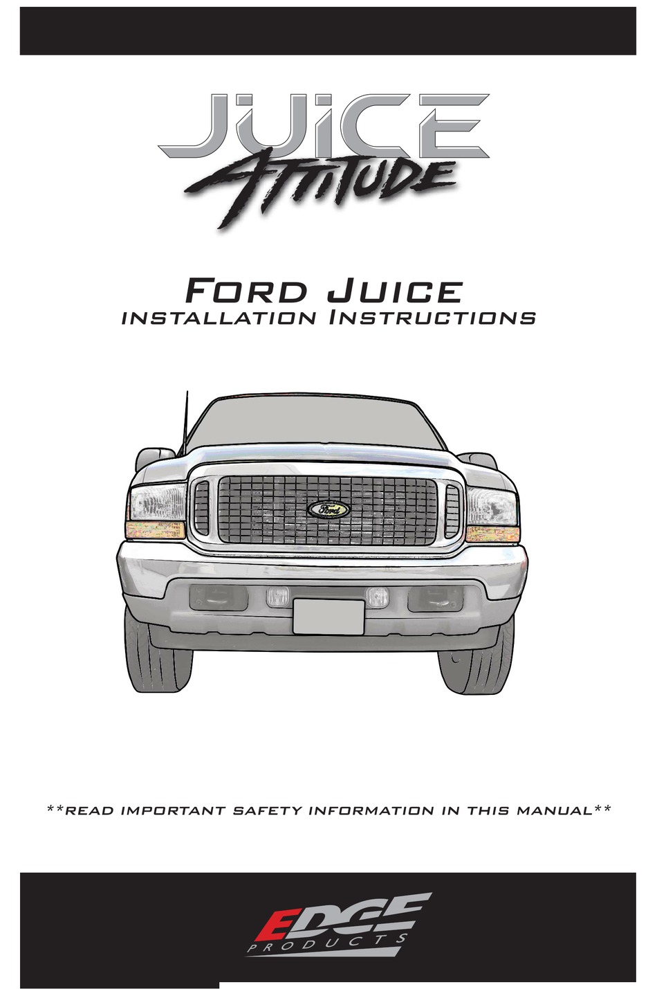 EDGE JUICE/ATTITUDE INSTALLATION INSTRUCTIONS MANUAL Pdf Download