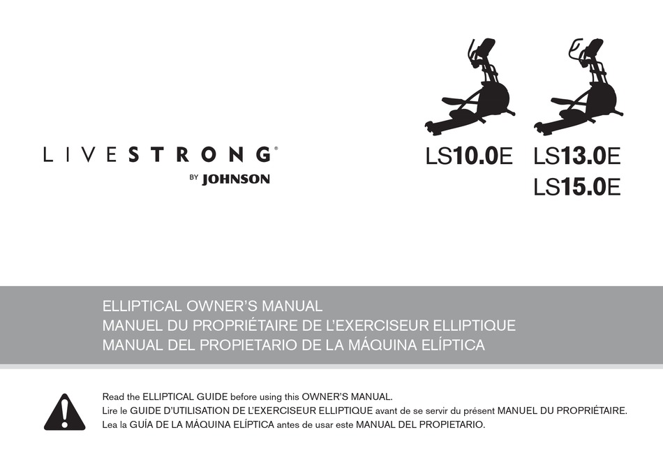 LIVESTRONG LS10.0E OWNER'S MANUAL Pdf Download | ManualsLib