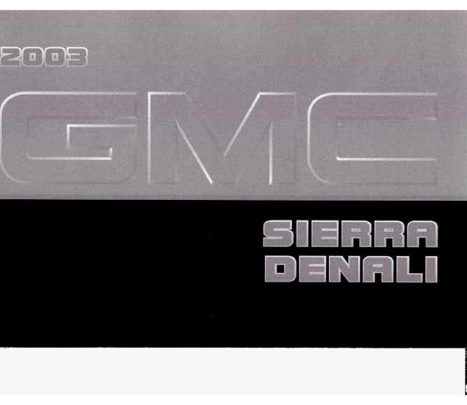 GMC SIERRA DENALI OWNER'S MANUAL Pdf Download ManualsLib