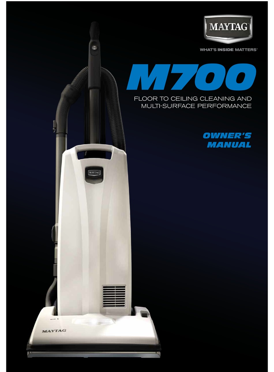 MAYTAG M700 OWNER