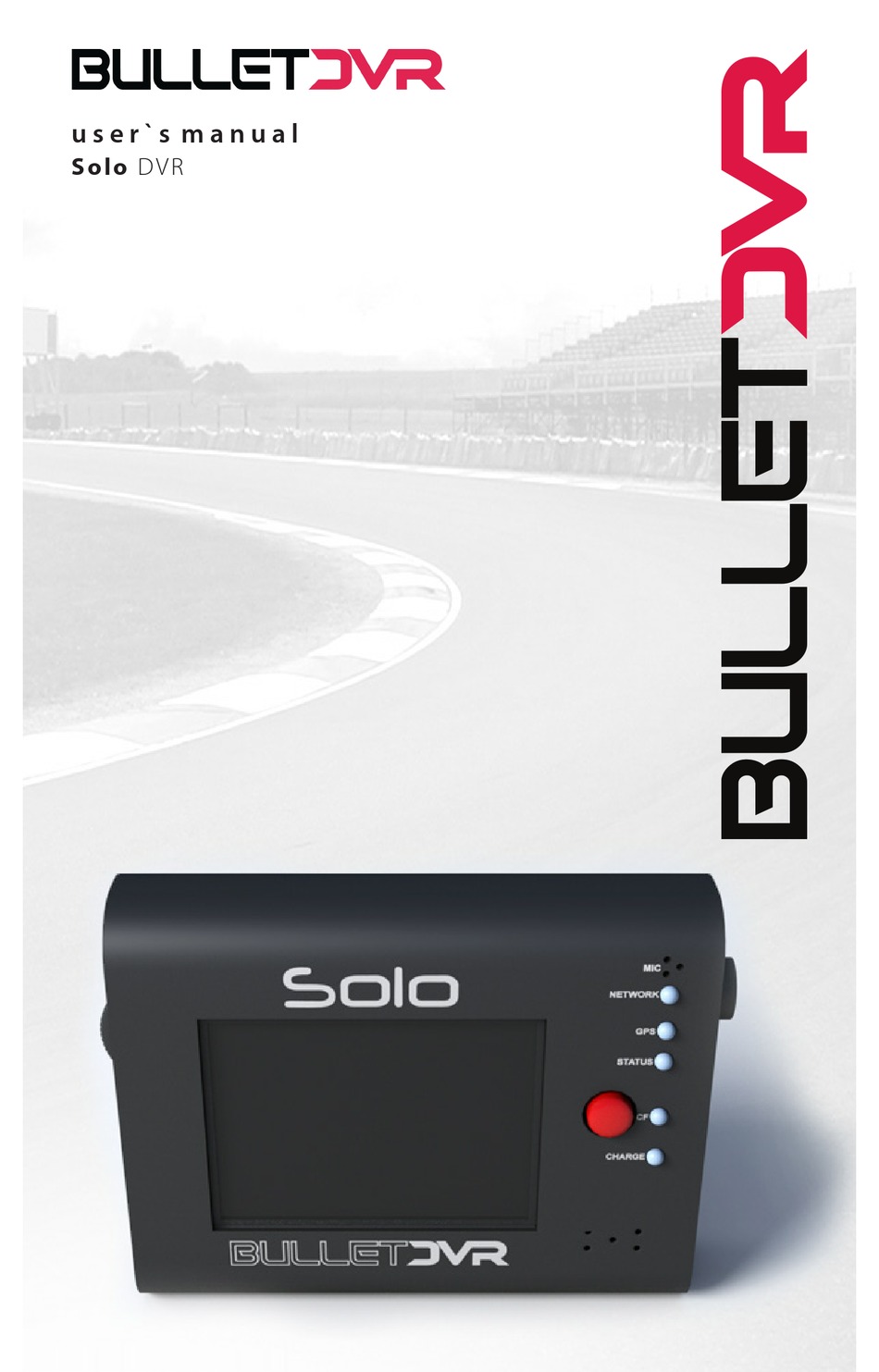 BULLET DVR SOLO USER MANUAL Pdf Download ManualsLib