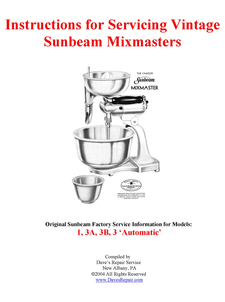 SUNBEAM MIXMASTERS INSTRUCTIONS FOR SERVICE MANUAL Pdf Download