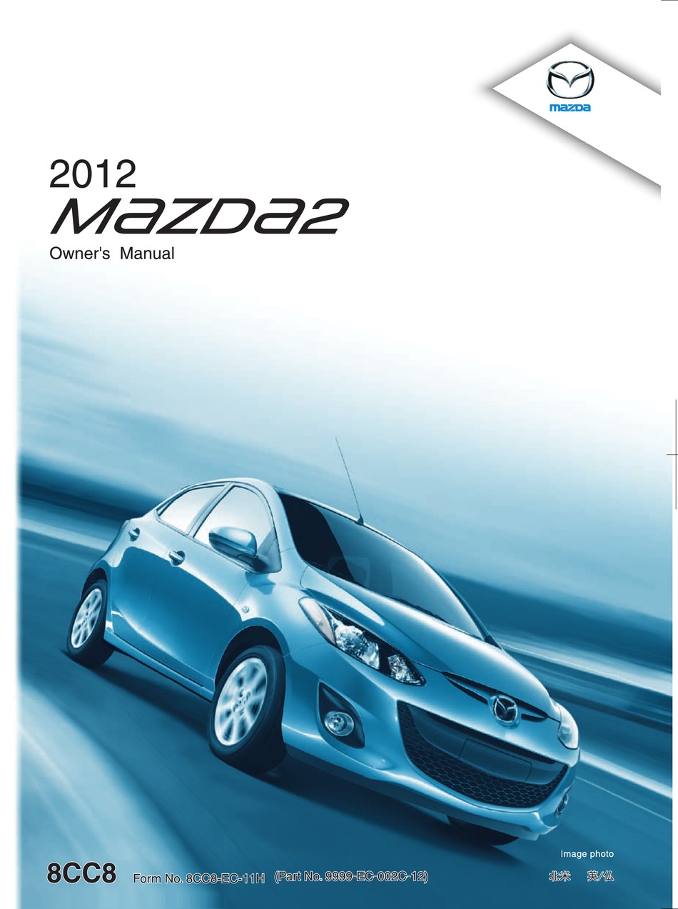 MAZDA 2012 2 OWNER'S MANUAL Pdf Download | ManualsLib