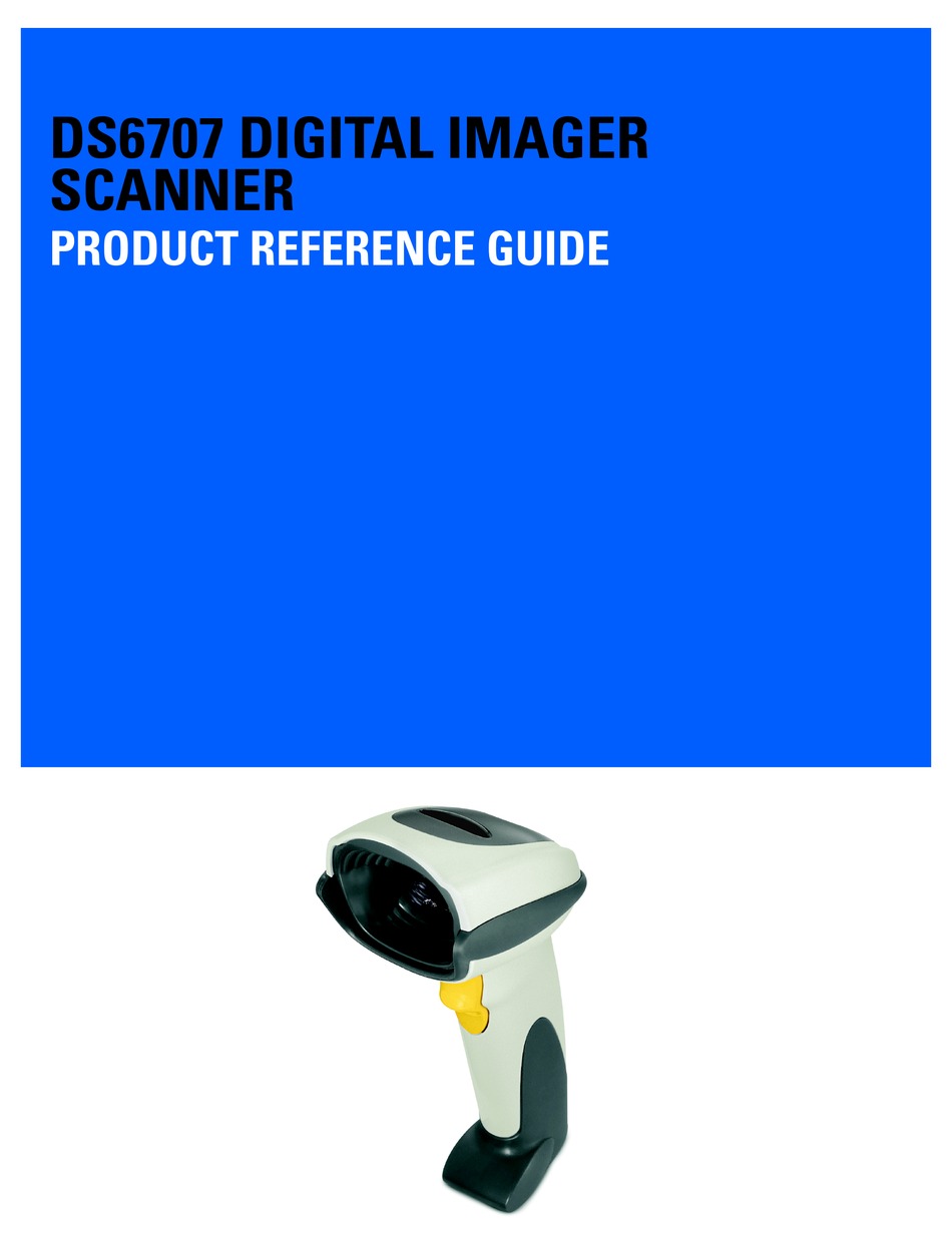 SYMBOL DS6707 PRODUCT REFERENCE MANUAL Pdf Download | ManualsLib