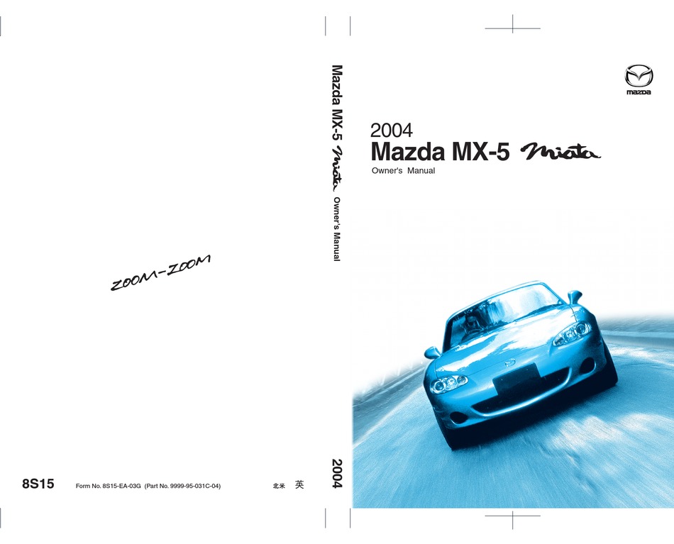 MAZDA MX-5 MIATA 2004 OWNER'S MANUAL Pdf Download | ManualsLib