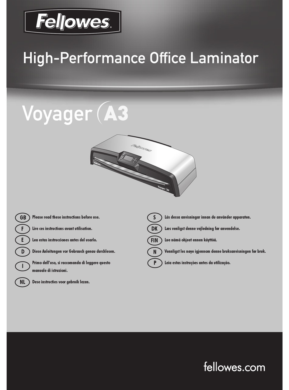 Инструкция voyager. Fellowes Voyager a3 неисправности. Fellowes ламинатор инструкция. Ламинатор Феллоуз инструкция. Ламинатор exla4 Fellowes инструкция
