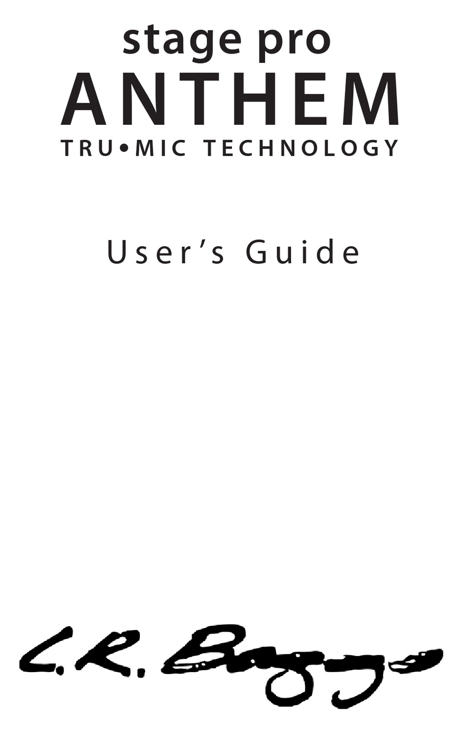 L.R. BAGGS STAGEPRO ANTHEM USER MANUAL Pdf Download ManualsLib