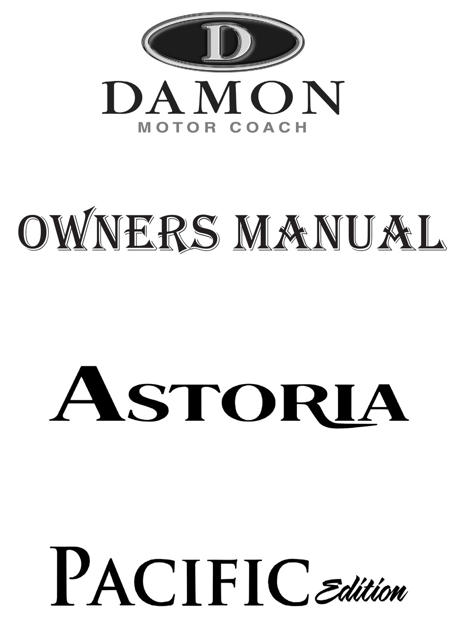 Damon Astoria Pacific Edition Owner S