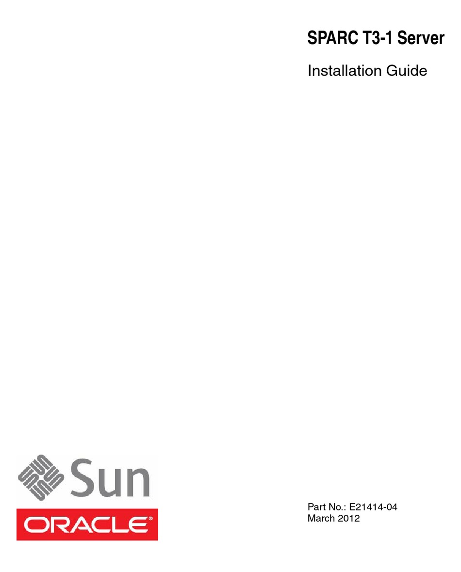 SUN ORACLE SPARC T31 INSTALLATION MANUAL Pdf Download ManualsLib