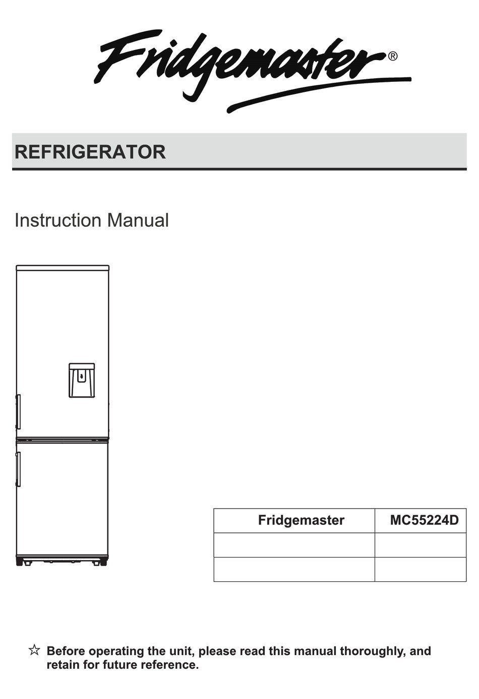 fridgemaster freezer instructions