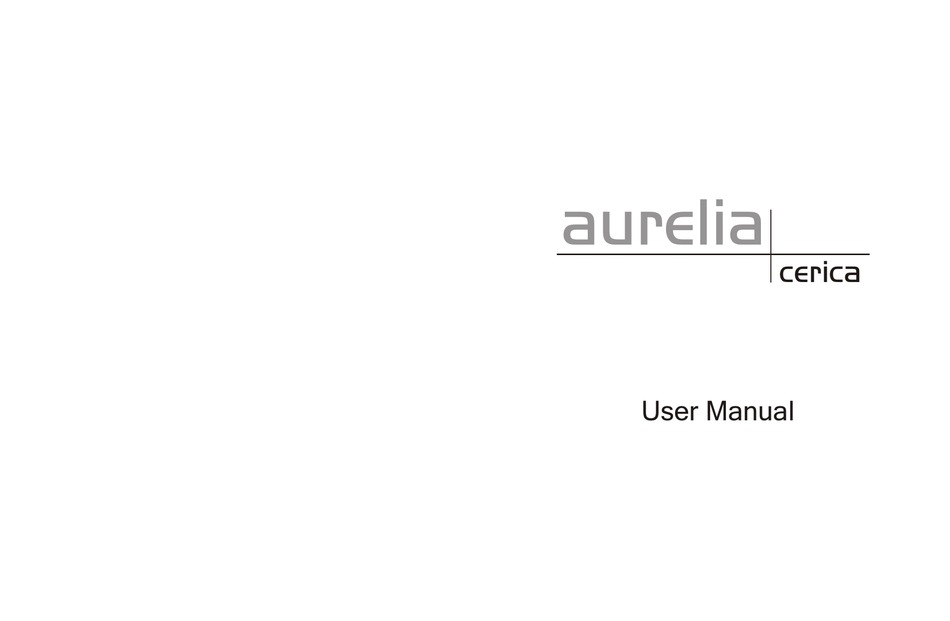 AURELIA CERICA USER MANUAL Pdf Download ManualsLib