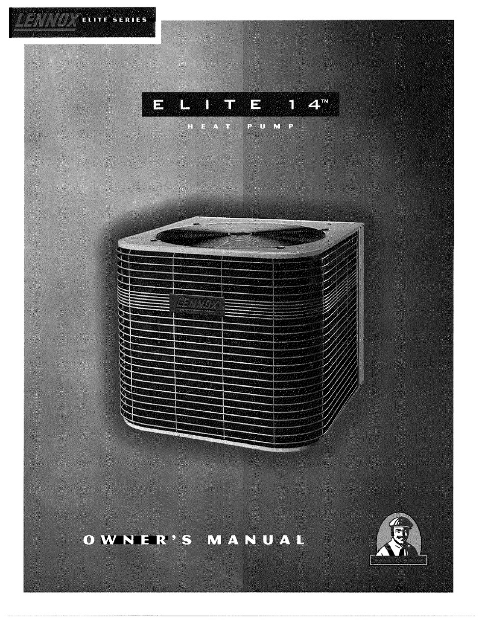 LENNOX ELITE 14 OWNER