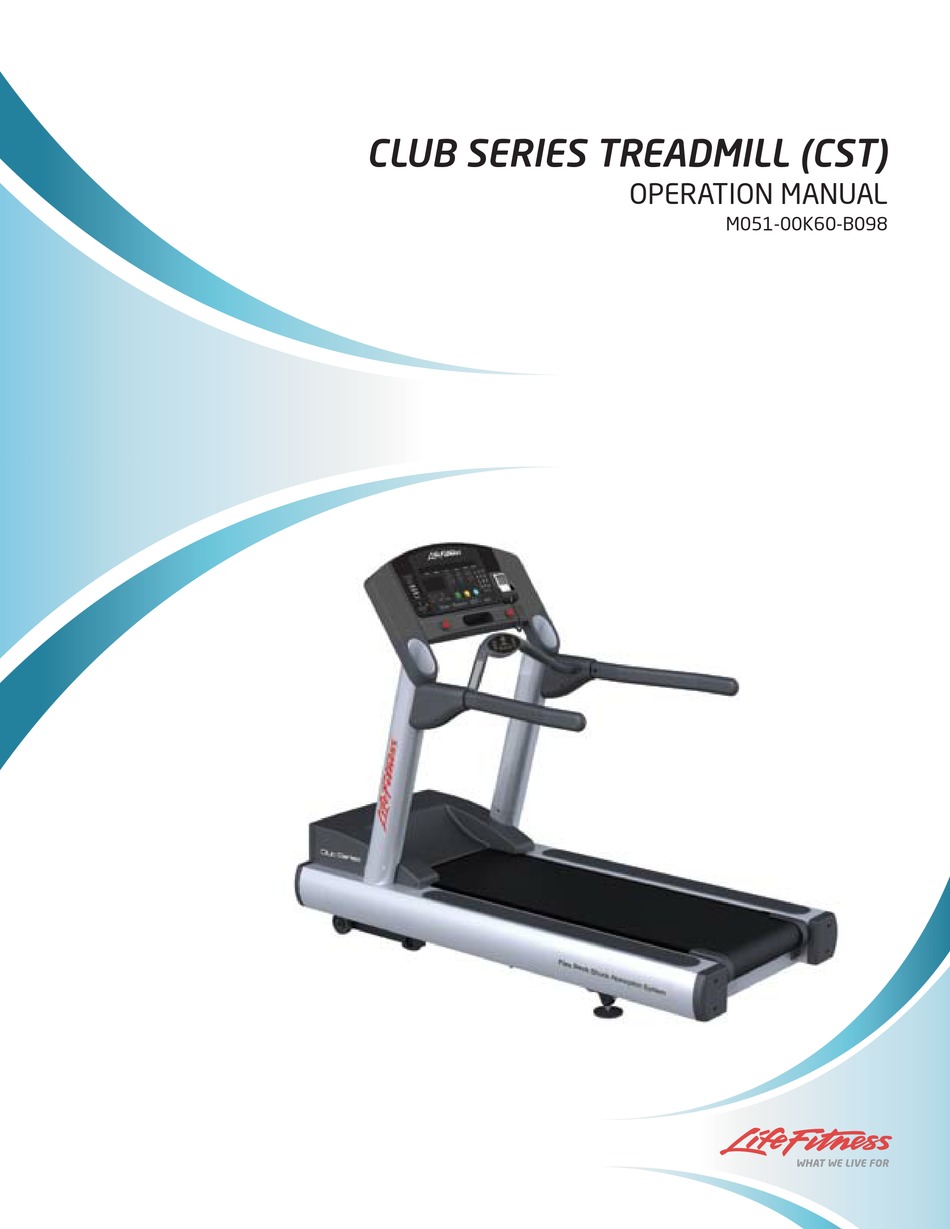 Life Fitness Club Series Treadmill M051 00k60 B098 Operation Manual Pdf Download Manualslib Life Fitness Club Series Treadmill M051 00k60 B098 Operation Manual Pdf Download Manualslib