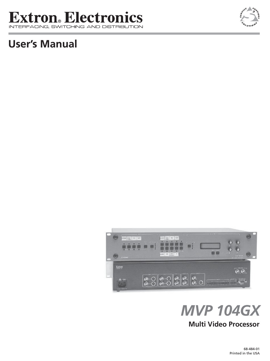 EXTRON ELECTRONICS MULTI VIDEO PROCESSOR MVP 104GX USER MANUAL Pdf