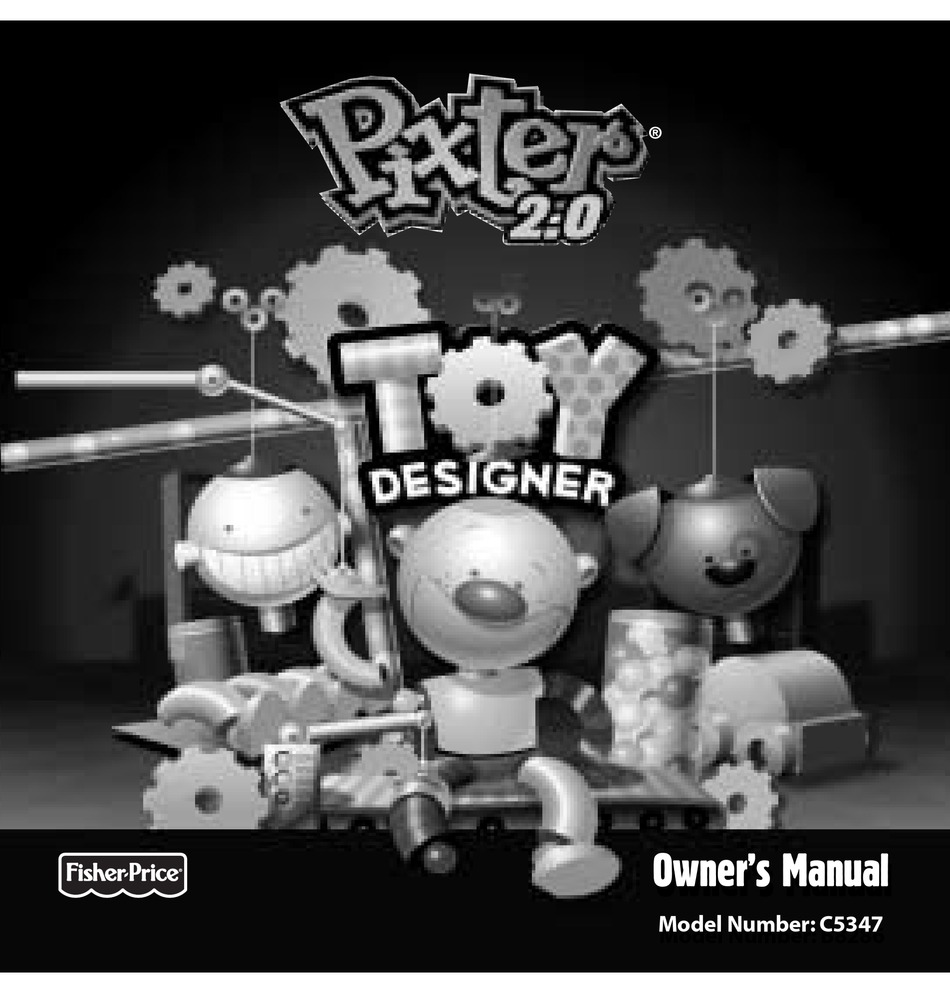 FISHER-PRICE PIXTER TOY DESIGNER C5347 OWNER'S MANUAL Pdf Download ...