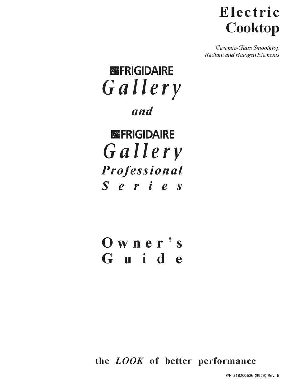FRIGIDAIRE GALLERY PROFESSIONAL SERIES OWNER