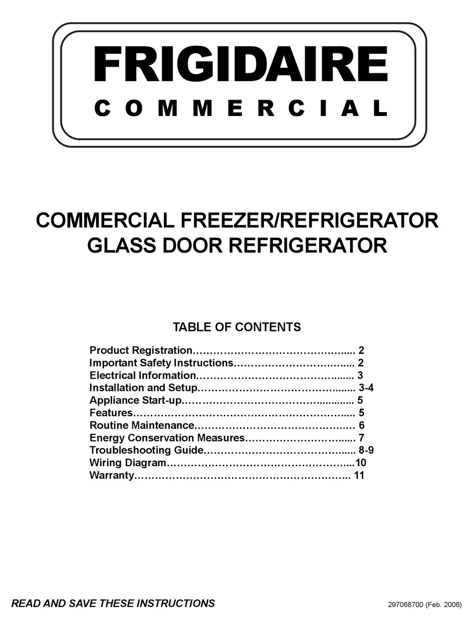 FRIGIDAIRE FREEZER/REFRIGERATOR GLASS DOOR REFRIGERATOR OWNER'S MANUAL