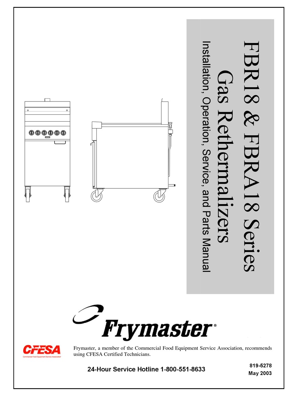 FRYMASTER GAS RETHERMALIZERS FBRA18 SERIES INSTALLATION AND OPERATION