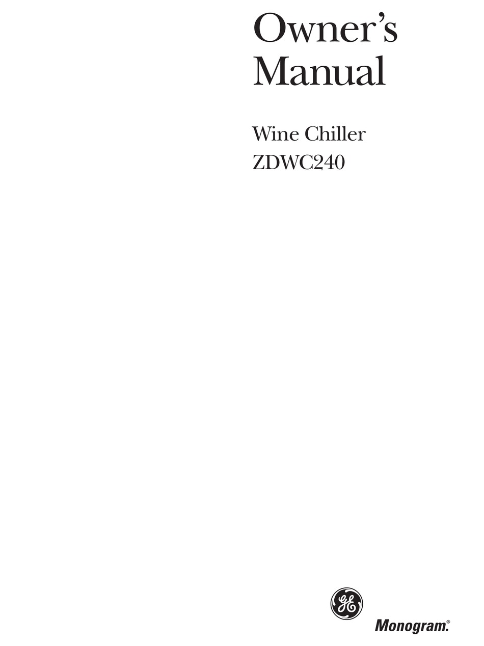 GE MONOGRAM ZDWC240 OWNER'S MANUAL Pdf Download ManualsLib