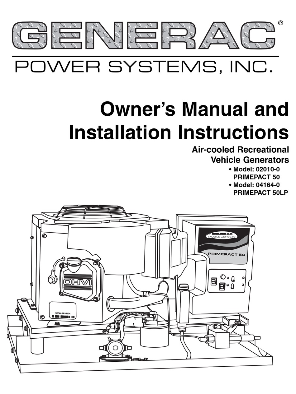 GENERAC POWER SYSTEMS 02010-0, 04164-0 OWNERS AND INSTALLATION MANUAL ...