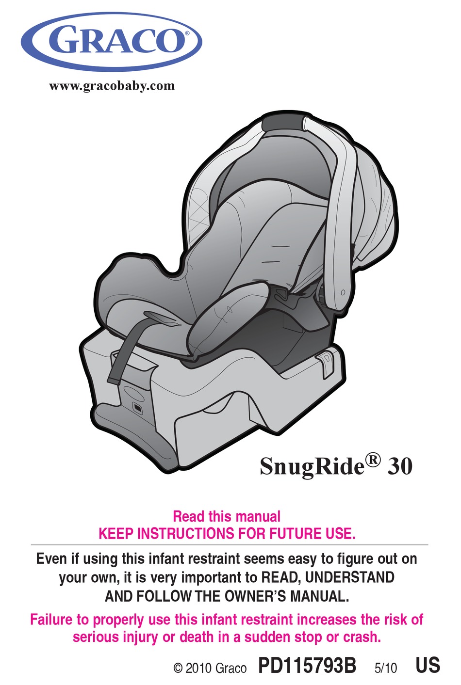 GRACO SNUGRIDE 30 INSTRUCTION MANUAL Pdf Download | ManualsLib