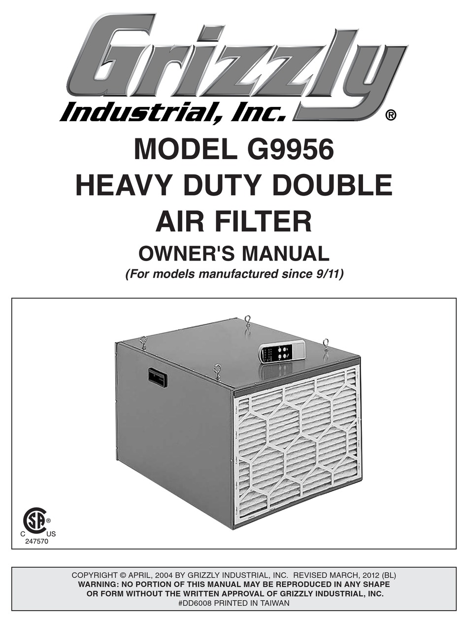 GRIZZLY HEAVYDUTY DOUBLE AIR FILTER G9956 OWNER'S MANUAL Pdf Download