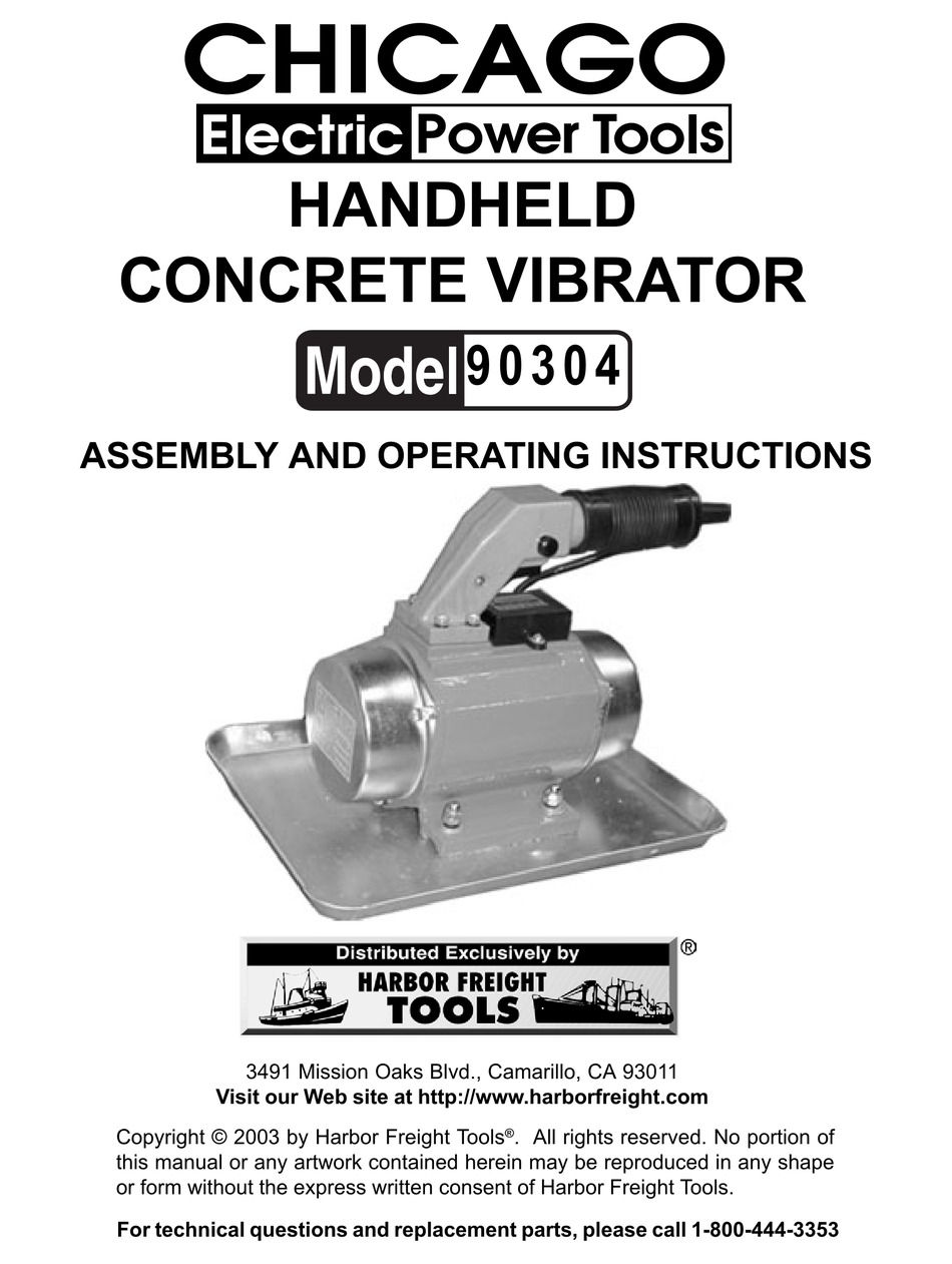 CHICAGO ELECTRIC 90304 ASSEMBLY AND OPERATING INSTRUCTIONS MANUAL Pdf