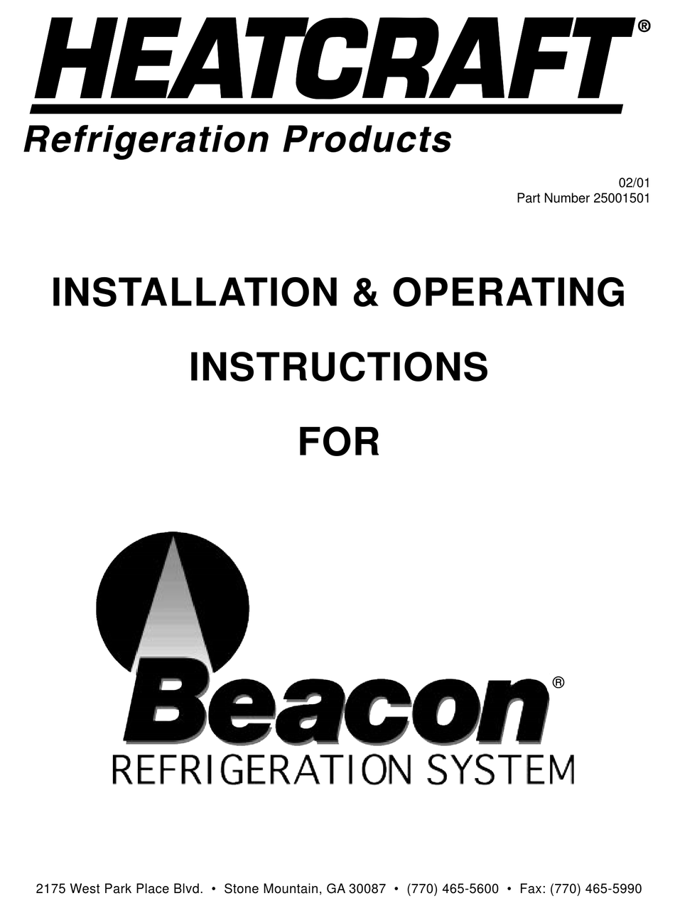 HEATCRAFT REFRIGERATION PRODUCTS 25001501 INSTALLATION & OPERATING ...