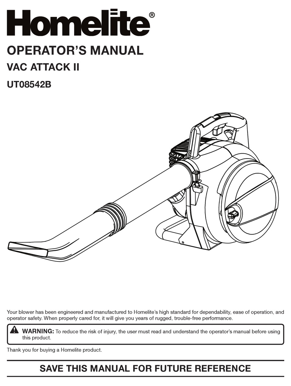 HOMELITE VAC ATTACK II UT08542B OPERATOR'S MANUAL Pdf Download | ManualsLib