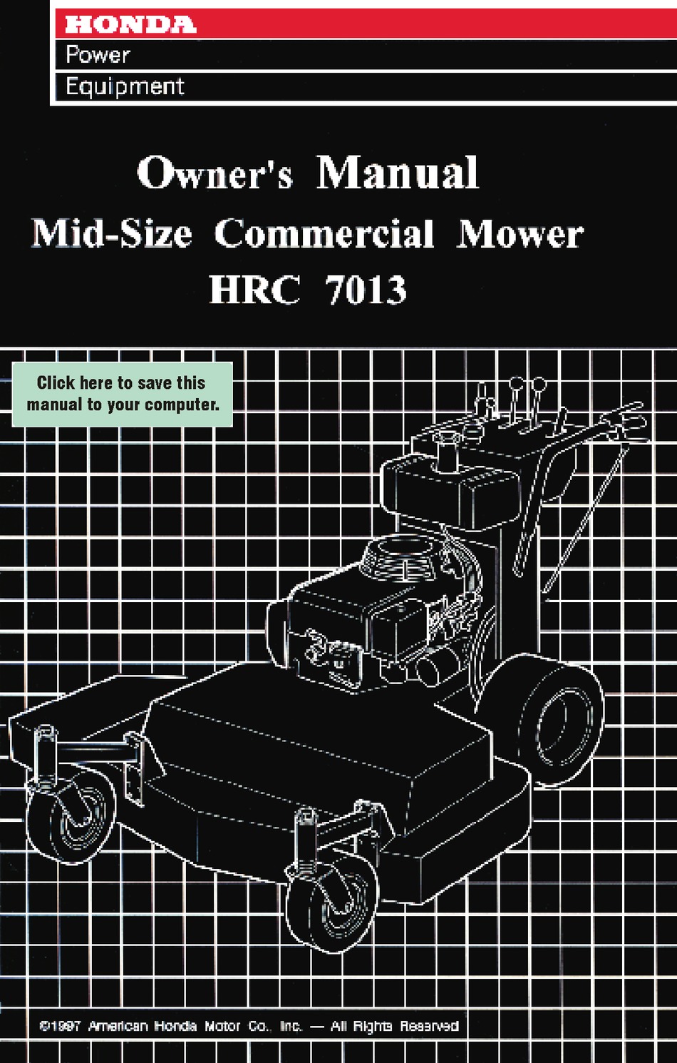 HONDA HRC7013 OWNER'S MANUAL Pdf Download | ManualsLib