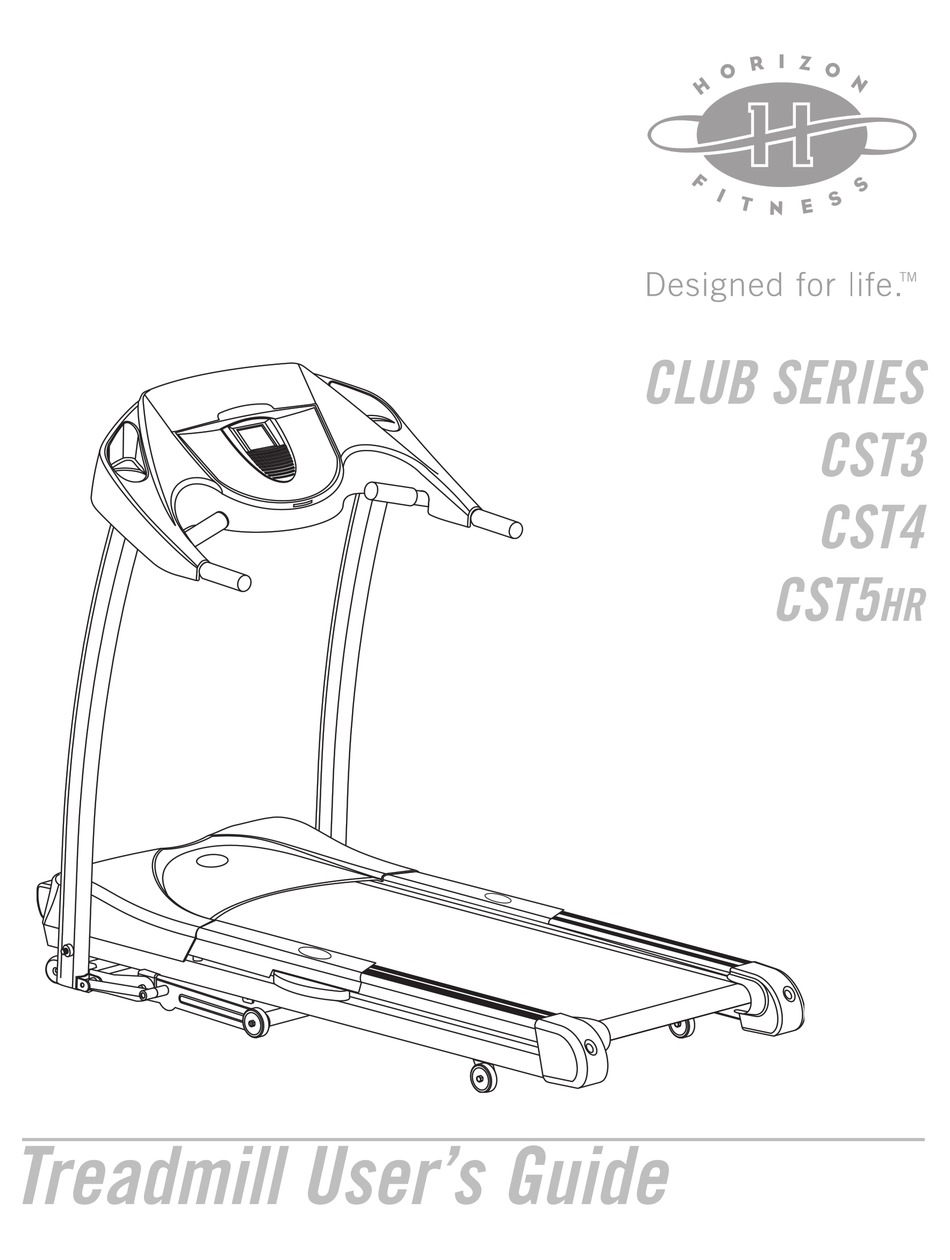 HORIZON FITNESS CLUB SERIES CST3 USER MANUAL Pdf Download ManualsLib